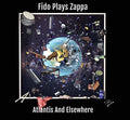 Fido Plays Zappa - Atlantis & Elsewhere - Vinyl Record