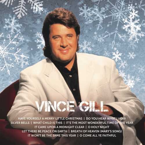 Gill,vince - Christmas Icon - Music CD