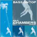 Chambers,paul - Bass On Top - Vinyl Record