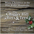 Chigger Hill Boys & Terri - White Christmas In The Blue Ridge Mountains - Music CD