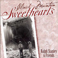 Stanley,ralph - Clinch Mountain Sweethearts - Music CD