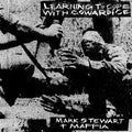 Stewart,mark & Maffia - Learning To Cope With Cowardice - Music CD
