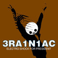 Brainiac - Electro Shock For President - Vinyl Record