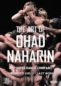 Art Of Ohad Naharin - Art Of Ohad Naharin - DVD