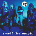 L7 - Smell The Magic - Vinyl Record