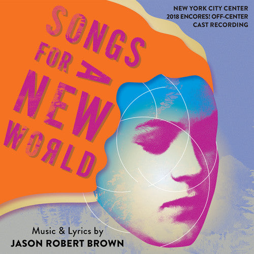 Brown,jason Robert - Songs For A New World (2018 Encores) Off-center - Music CD