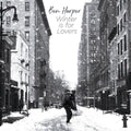 Harper,ben - Winter Is For Lovers - Opaque White - Vinyl Record