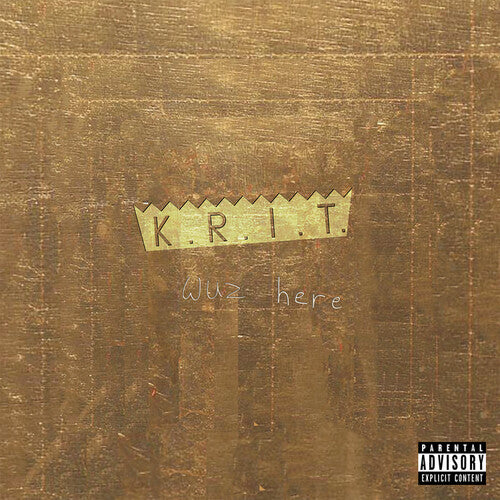 Big K.r.i.t. - K.r.i.t. Wuz Here - Music CD