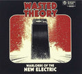 Wasted Theory - Warlords Of The New Electric - Music CD