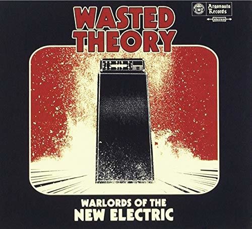 Wasted Theory - Warlords Of The New Electric - Music CD