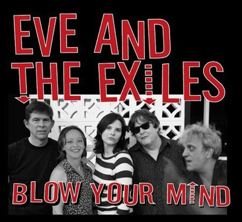 Eve Monsees & The Exiles - Blow Your Mind - Music CD
