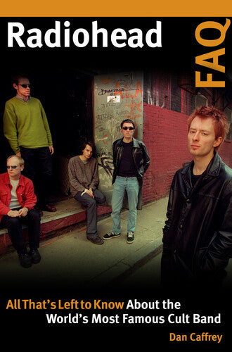 Caffrey,dan - Radiohead Faq - Books