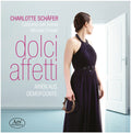 Bach,j.c. / Schafer / Preiser - Dolci Affetti - Super Audio CD