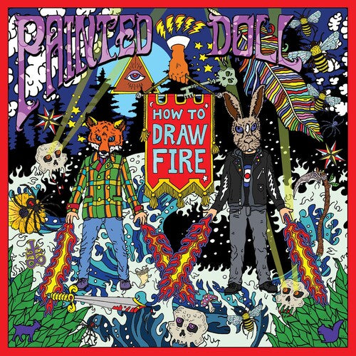 Painted Doll - How To Draw Fire - Vinyl Record