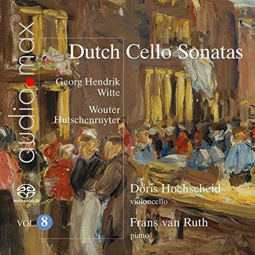 Hutschenruyter / Hochscheid / Ruth - Dutch Cello Sonatas 8 - Super Audio CD