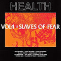Health - Vol 4: Slaves Of Fear - Vinyl Record