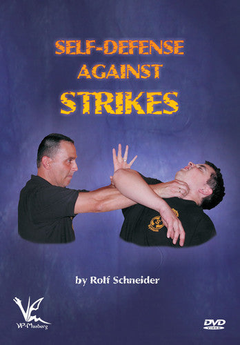 Self Defense Against Strikes - Self Defense Against Strikes - DVD