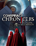 Conspiracy Chronicles: 9/11 Aliens & The Illumnati - Conspiracy Chronicles: 9/11 Aliens & The Illumnati - DVD
