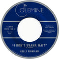 Finnigan,kelly - I Don't Wanna Wait - Vinyl Record