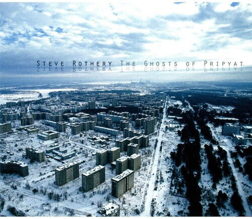 Rothery,steve - Ghosts Of Pripyat - Music CD