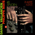 Mate,philippe / Vallancien,daniel - Philippe Mate / Daniel Vallancien - Vinyl Record