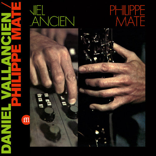 Mate,philippe / Vallancien,daniel - Philippe Mate / Daniel Vallancien - Vinyl Record