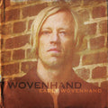 Wovenhand - Early Wovenhand - Vinyl Record