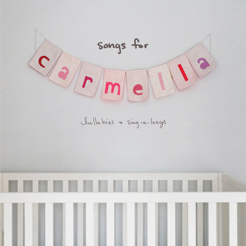 Perri,christina - Songs For Carmella: Lullabies & Sing-a-longs - Music CD