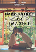 Impossible To Imagine - Impossible To Imagine - DVD