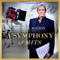 Bolton,michael - Symphony Of Hits - Music CD
