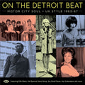 On The Detroit Beat: Motor City Soul Uk Style - On The Detroit Beat: Motor City Soul Uk Style - Music CD