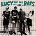 Lucy & The Rats - Got Lucky - Music CD