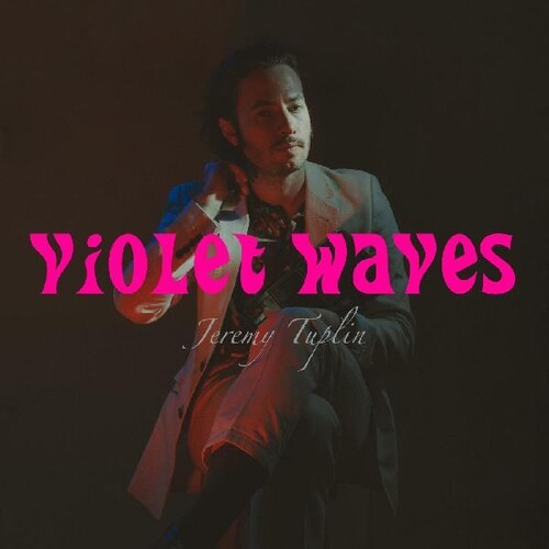 Tuplin,jeremy - Violet Waves - Vinyl Record