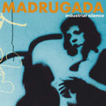 Madrugada - Industrial Silence - Music CD