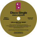 Birdsong,edwin - Cola Bottle Baby / Freaky Deaky Sities - Vinyl Record
