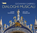 Gabrieli / Tamminga / Doeselaar - Dialoghi Musicali - Music CD