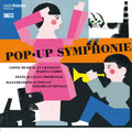 Cedro / Cedro - Pop-up Symphonie - Music CD