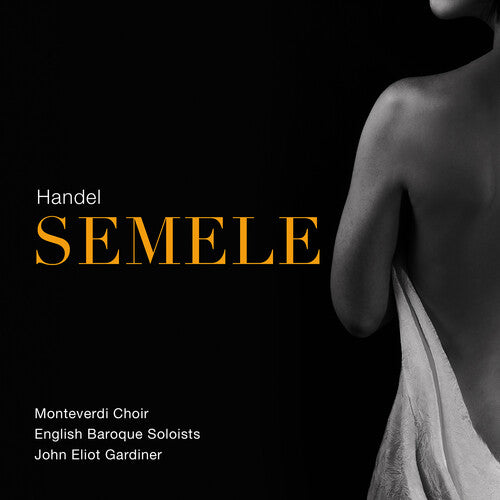 Handel / Monteverdi Choir / Gardiner - Semele - Music CD