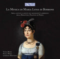 La Musica Di Maria Luisa / Various - La Musica Di Maria Luisa / Various - Music CD