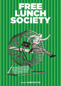 Free Lunch Society - Free Lunch Society - DVD