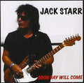 Starr,jack - Soon Day Will Come - Music CD