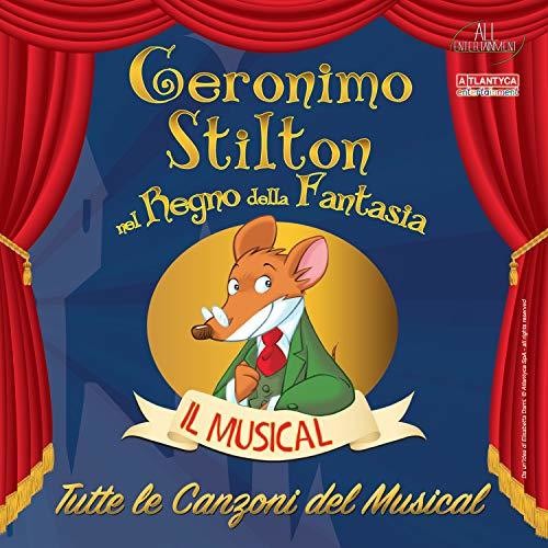 Geronimo Stilton - Tutte Le Canzoni Del Musical - Music CD