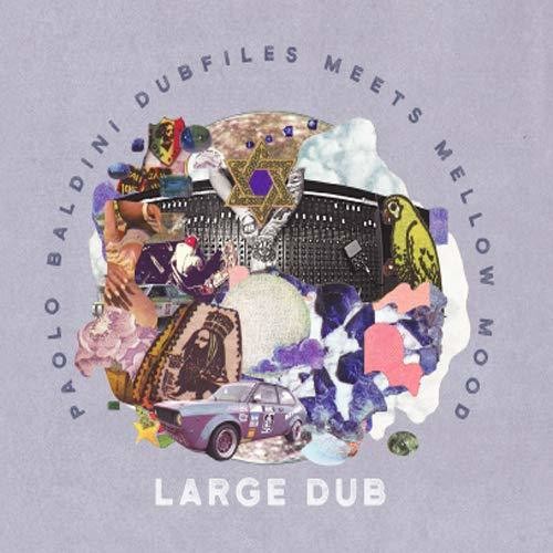 Mellow Mood & Paolo Baldini Dubfiles - Large Dub - Music CD