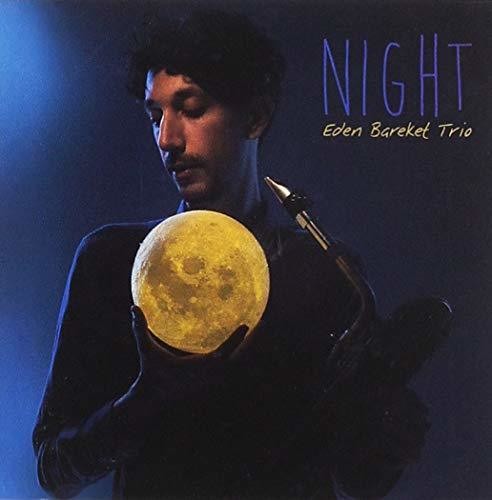 Bareket,eden Trio - Night - Music CD