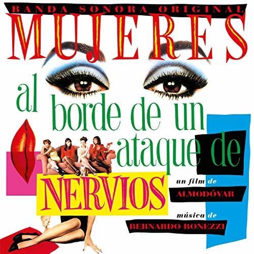 Bonezzi,bernardo - Mujeres Al Borde De Un Ataque De Nervios / O.s.t. - Music CD