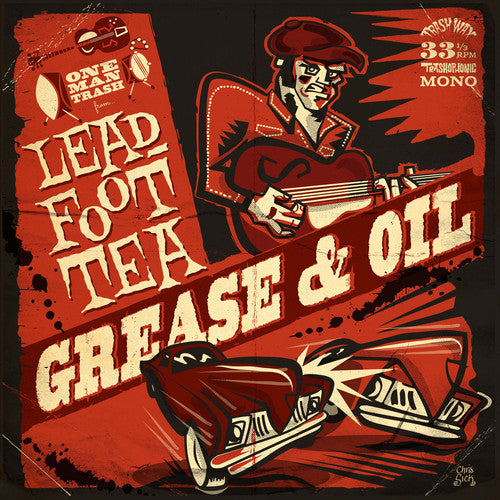 Leadfoot Tea - Grease & Oil - Vinyl Record
