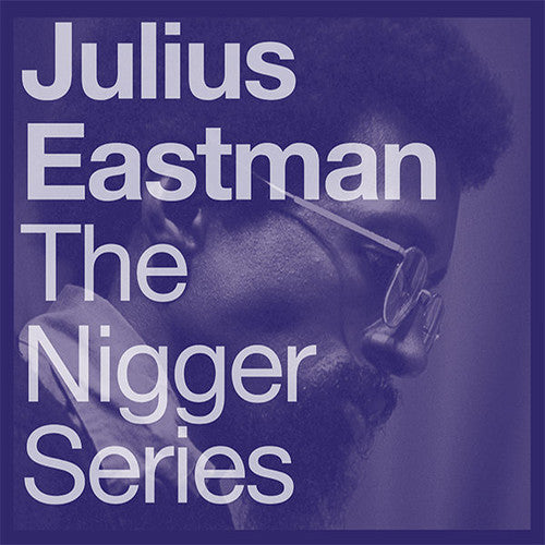 Eastman,julius - N Gger Series - Vinyl Record