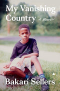 Sellers,bakari - My Vanishing Country - Books