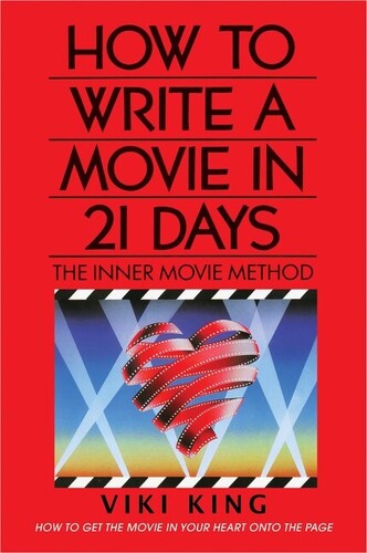 King,viki - How To Write A Movie In 21 Days Revised Edition - Books