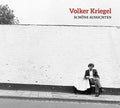 Kriegel,volker - Schone Aussichten - Music CD